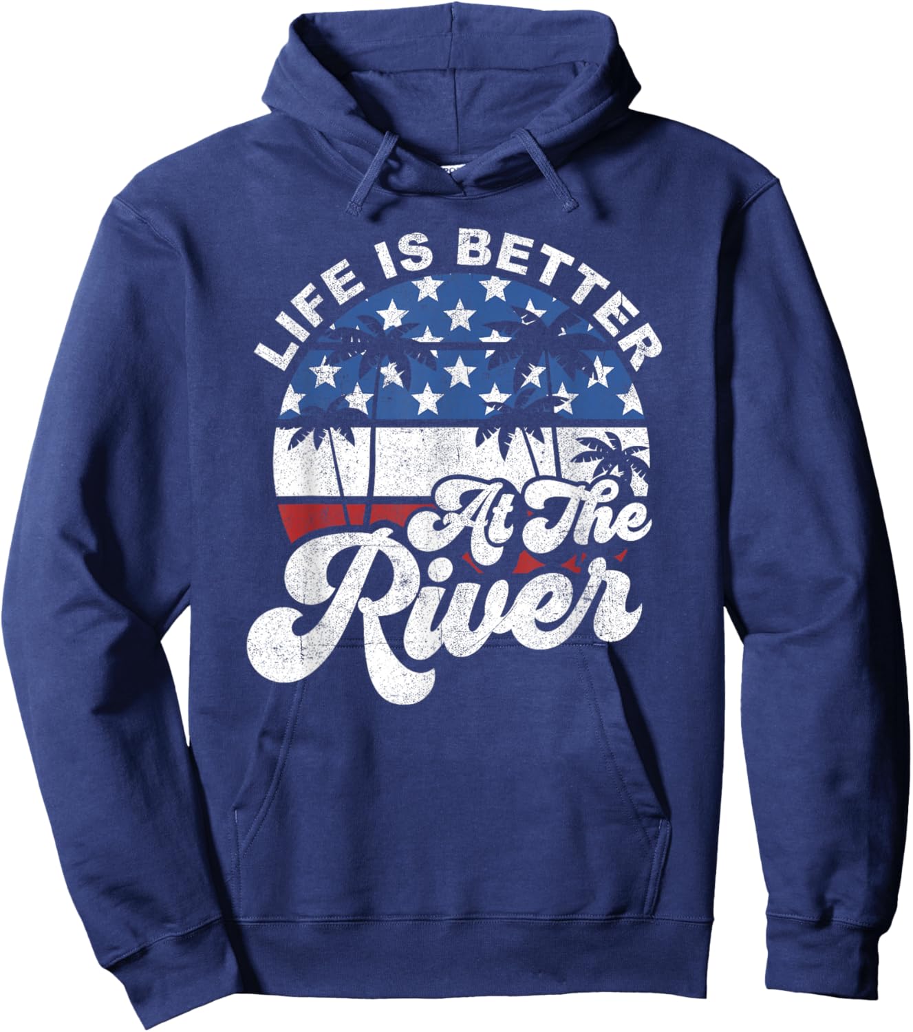 Life is Better at The River 4th of July American Flag Retro Hoodie - Hoodie | Navy