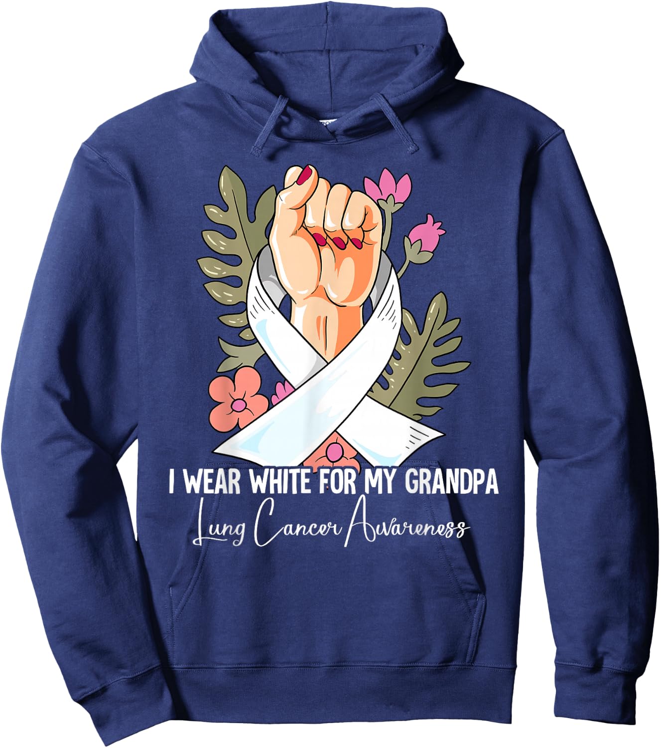 I Wear White For My Grandpa Lung Cancer Awareness Hoodie - Hoodie | Navy