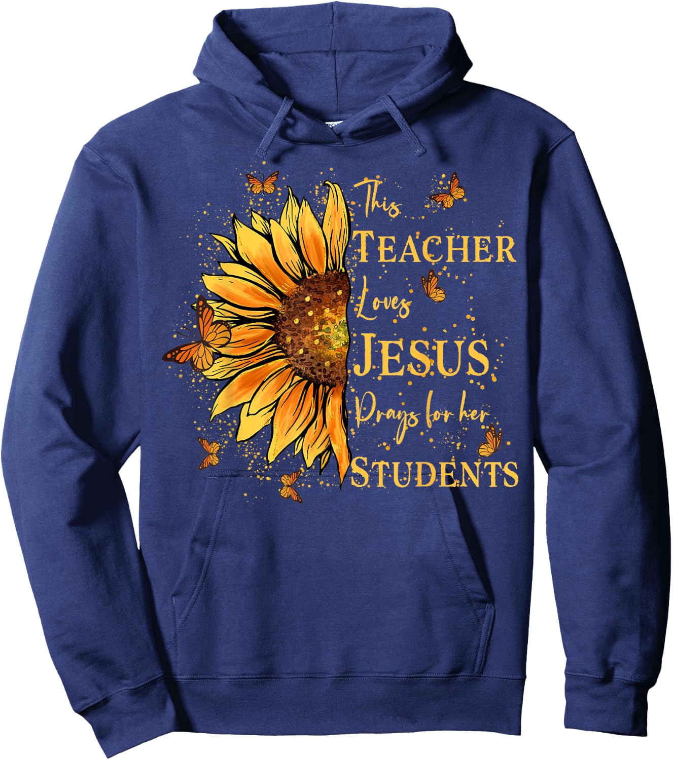 Sunflower and Butterfly Design For Christian Teachers Men Women Girls Kids Hoodie - Hoodie | Navy