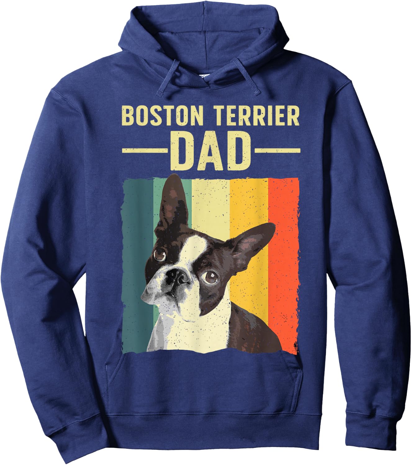 Cool Boston Terrier Art Dad Boston Terrier Dog Lover Hoodie - Hoodie | Navy
