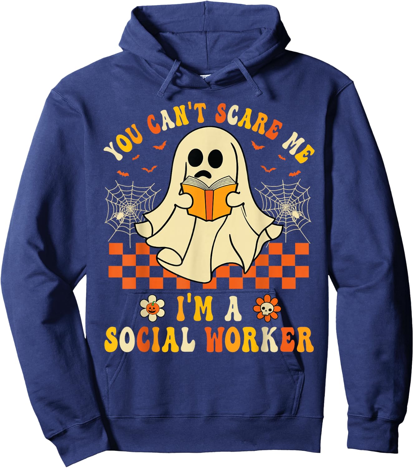 You Can't Scare Me I'm a School Social Worker Halloween Hoodie - Hoodie | Navy