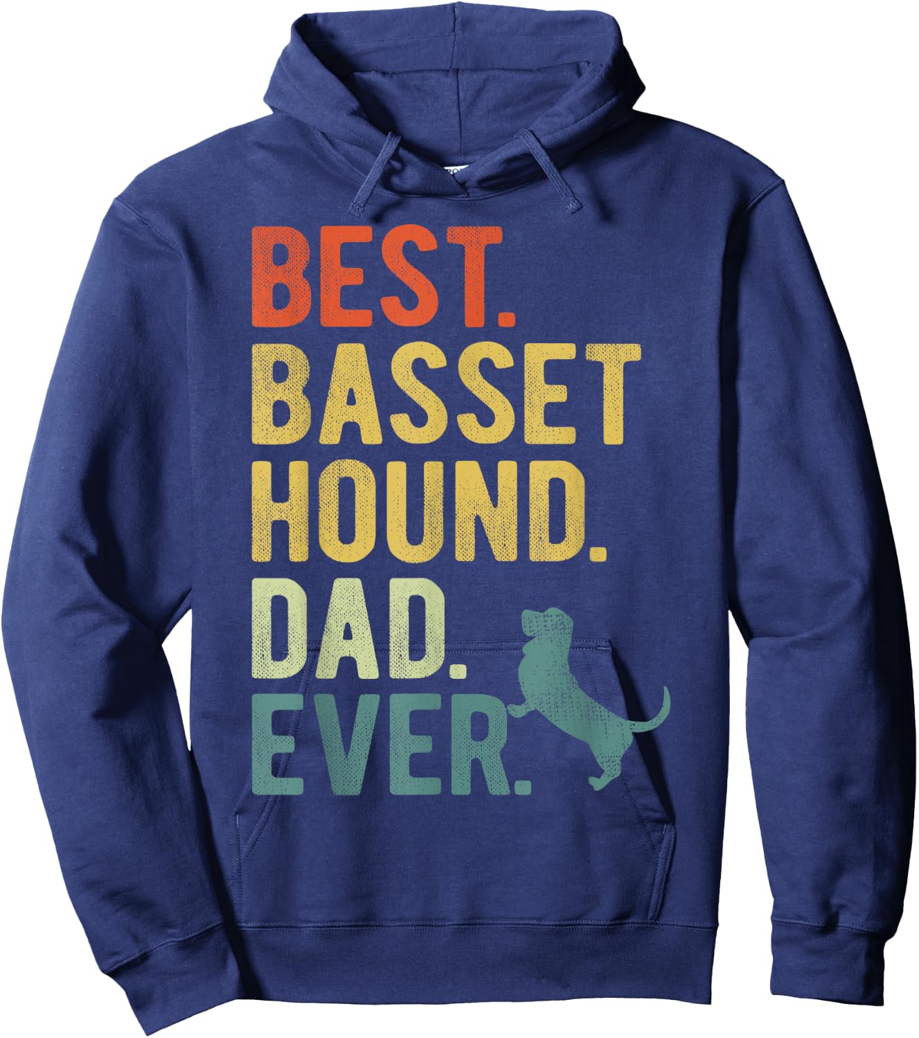 Best Basset Hound Dad Ever Dog Daddy Father's Day Men Women Hoodie - Hoodie | Navy