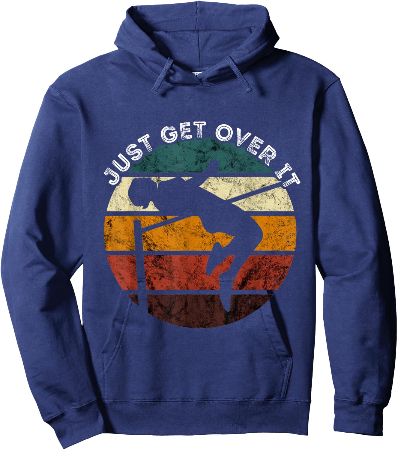 Pole Vault Retro Just Get Over Pole Vaulting High Jump Hoodie - Hoodie | Navy