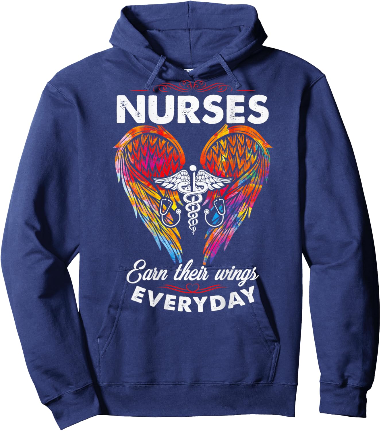 Nurses Earn Their Wings Everyday (on back) Hoodie - Hoodie | Navy