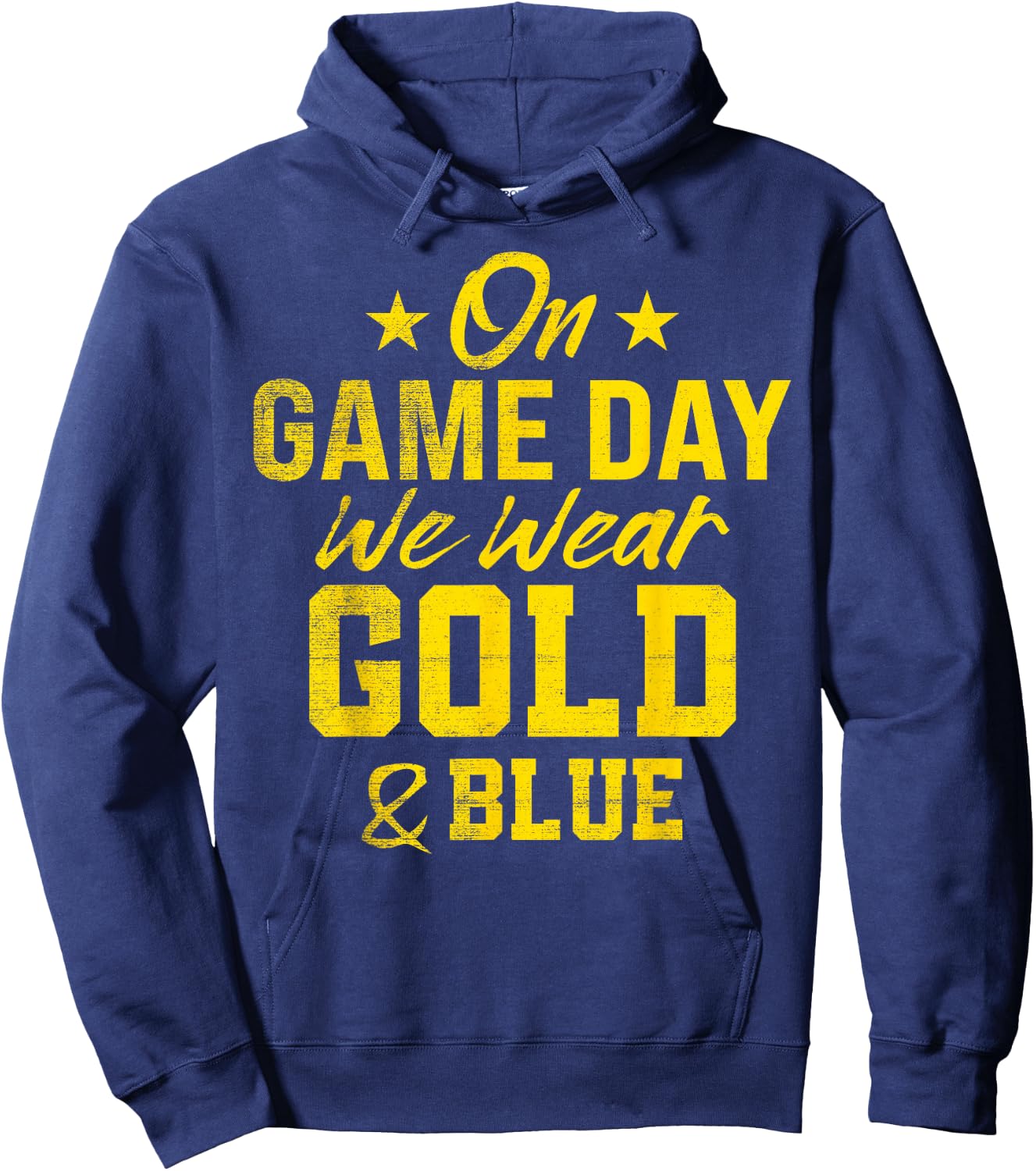 On Gameday We Wear Gold And Blue Football Fan Hoodie - Hoodie | Navy