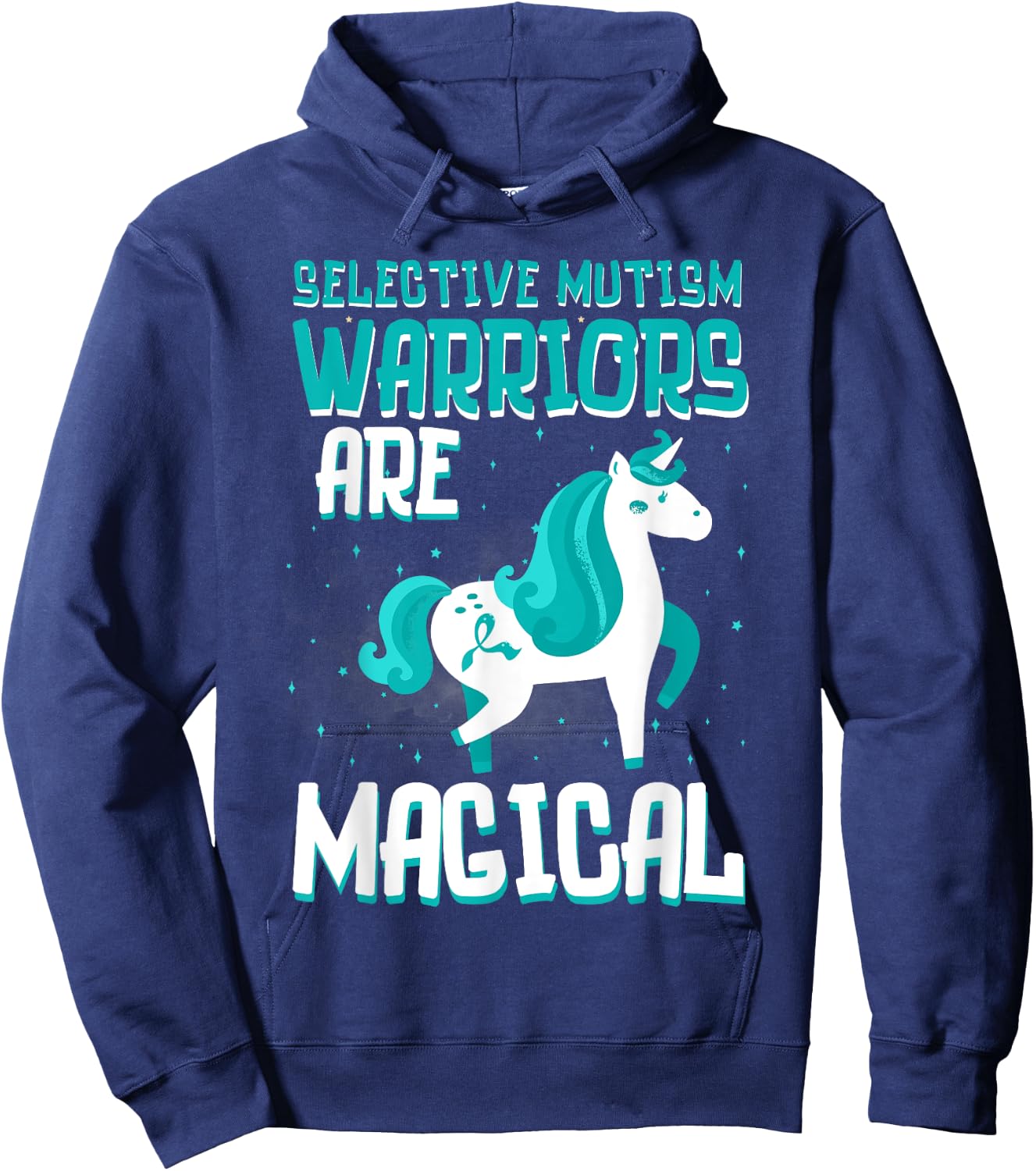 Warriors Are Magical Selective Mutism Awareness Unicorn Teal Hoodie - Hoodie | Navy