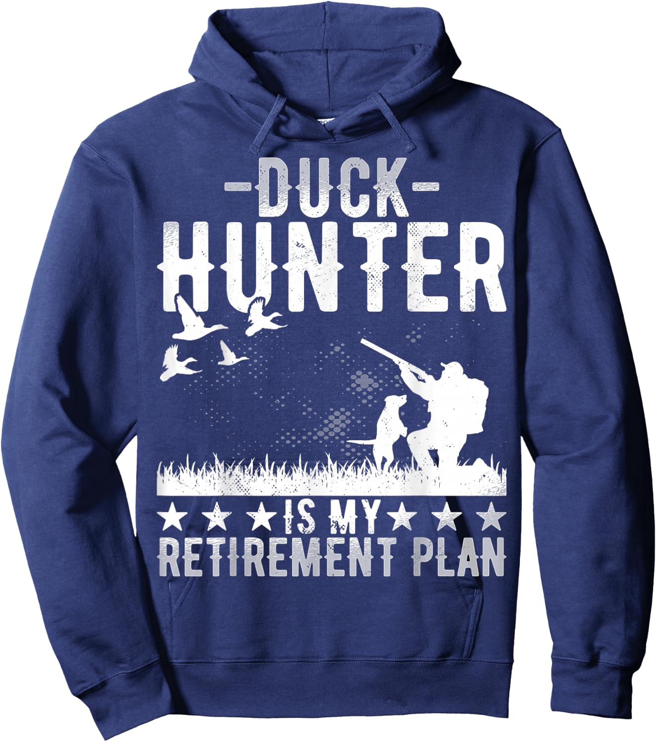 Duck Hunter Is My Retirement Plan - Funny Duck Hunting Hoodie - Hoodie | Navy