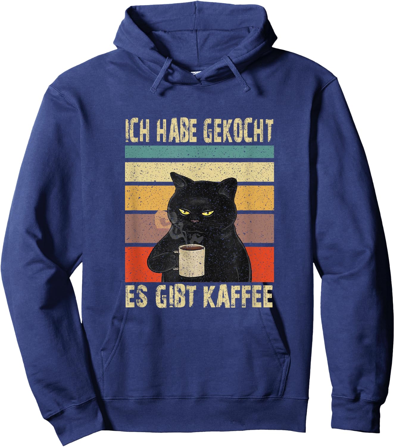 Funny Cat Says in German, I Have Cooked, There Is Coffee Hoodie - Hoodie | Navy