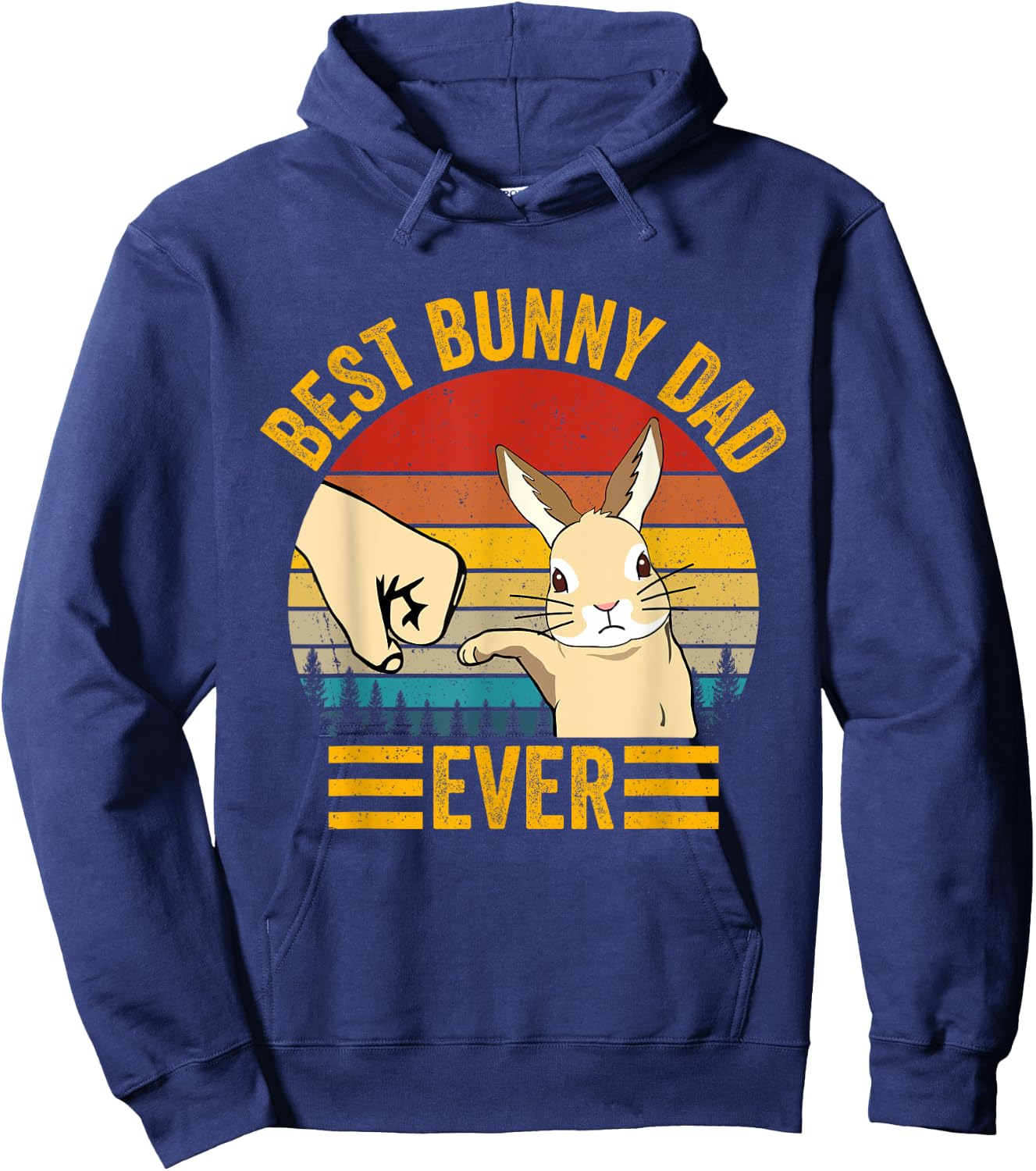 Best Bunny Dad Ever Rabbit Lover Father Pet Rabbit Hoodie - Hoodie | Navy
