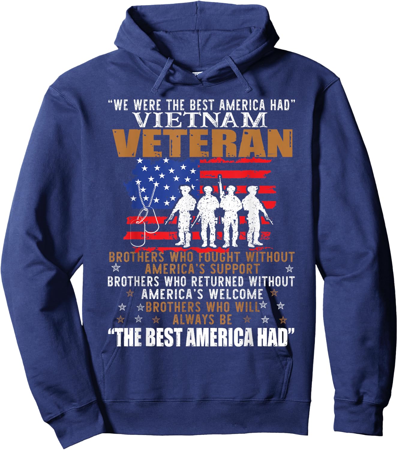 We were The Best America Had Vietnam Veteran Brothers Who Small Hoodie - Hoodie | Navy