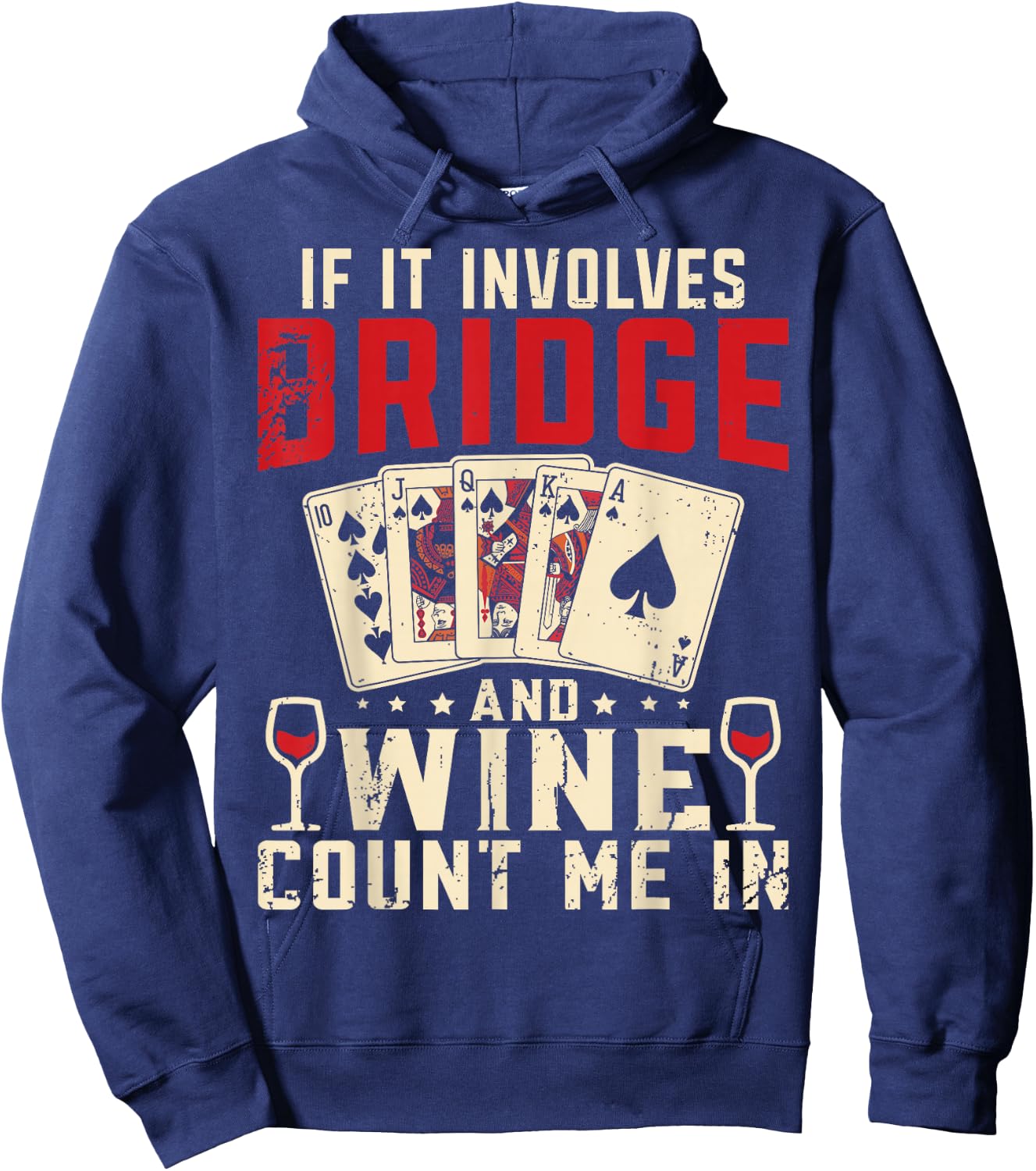 Bridge Card Game Bridge And Wine Contract Bridge Player Hoodie - Hoodie | Navy