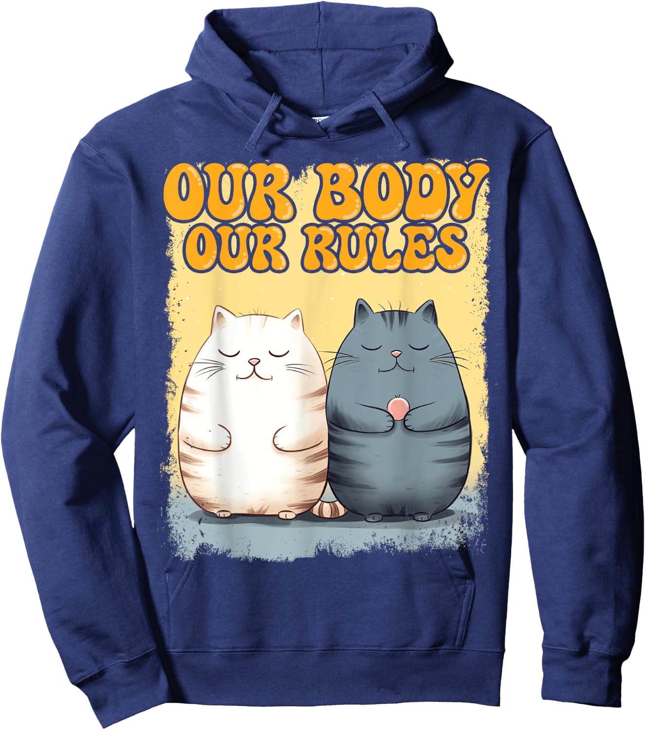 Our Body Our Rules Chubby Kitten Lover Chonk Cute Cat Hoodie - Hoodie | Navy