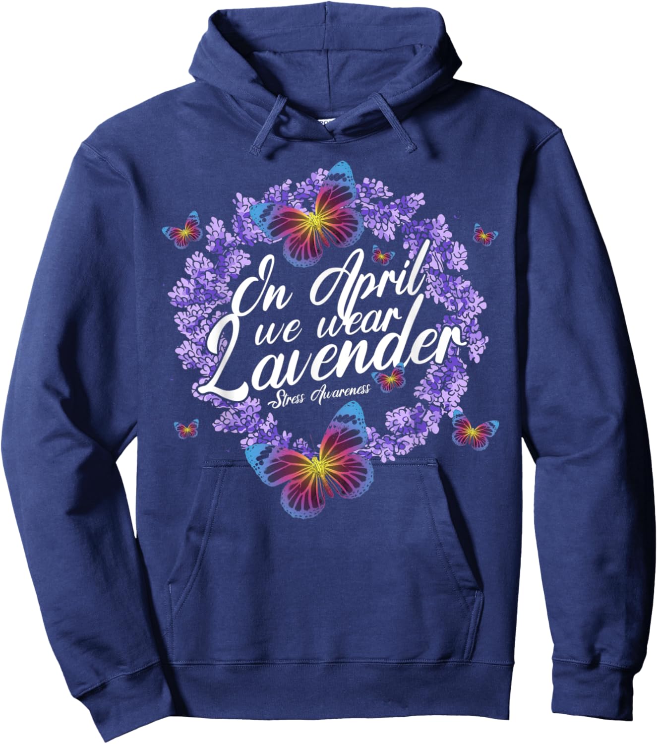 In April We Wear Lavender Stress Awareness Month Butterfly Hoodie - Hoodie | Navy