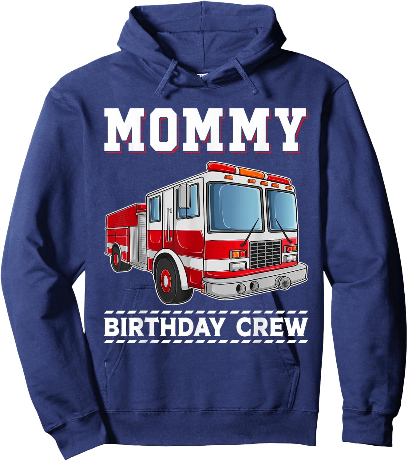 Mommy Birthday Crew Fire Truck Themed Family Matching Hoodie - Hoodie | Navy
