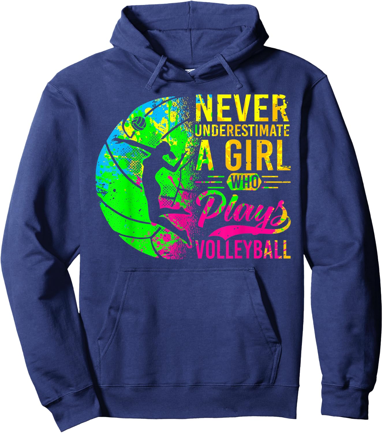 Volleyball Never Underestimate A Girl Who Plays Volleyball Hoodie - Hoodie | Navy