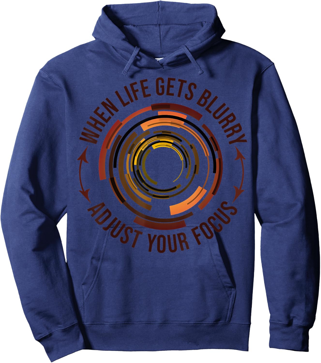 When Life Gets Blurry Adjust Your Focus Camera Photography Hoodie - Hoodie | Navy