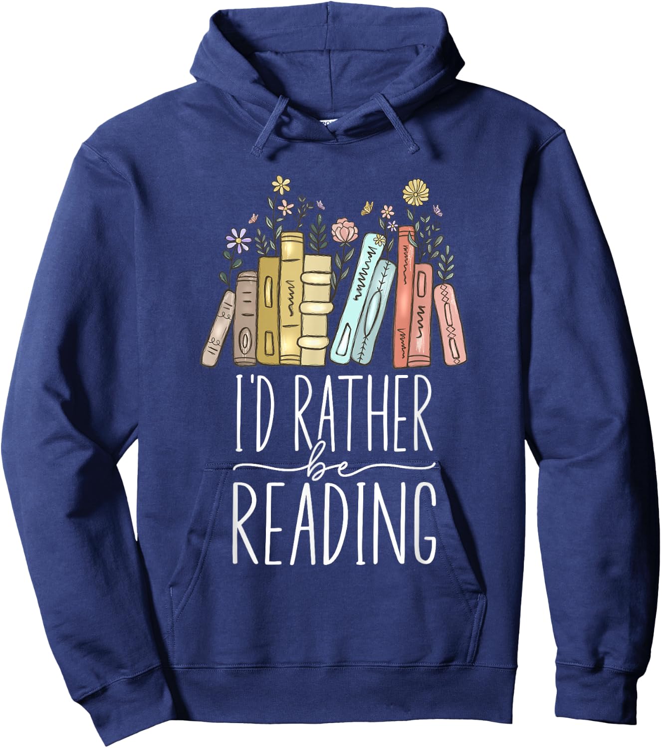 I'd Rather Be Reading Hoodie - Hoodie | Navy