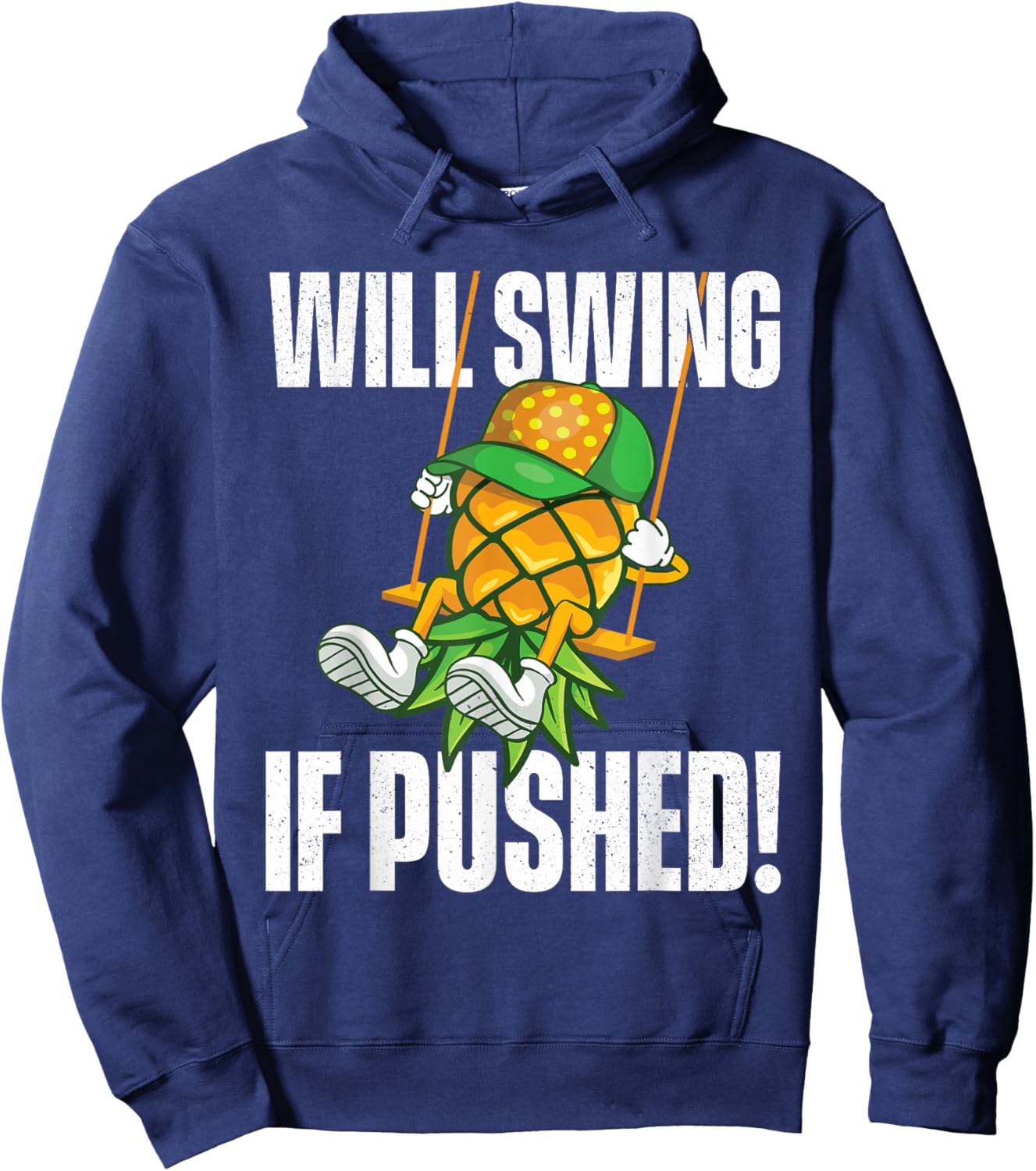 Will Swing If Pushed - Pineapple Swinger Swinging Lifestyle Hoodie - Hoodie | Navy