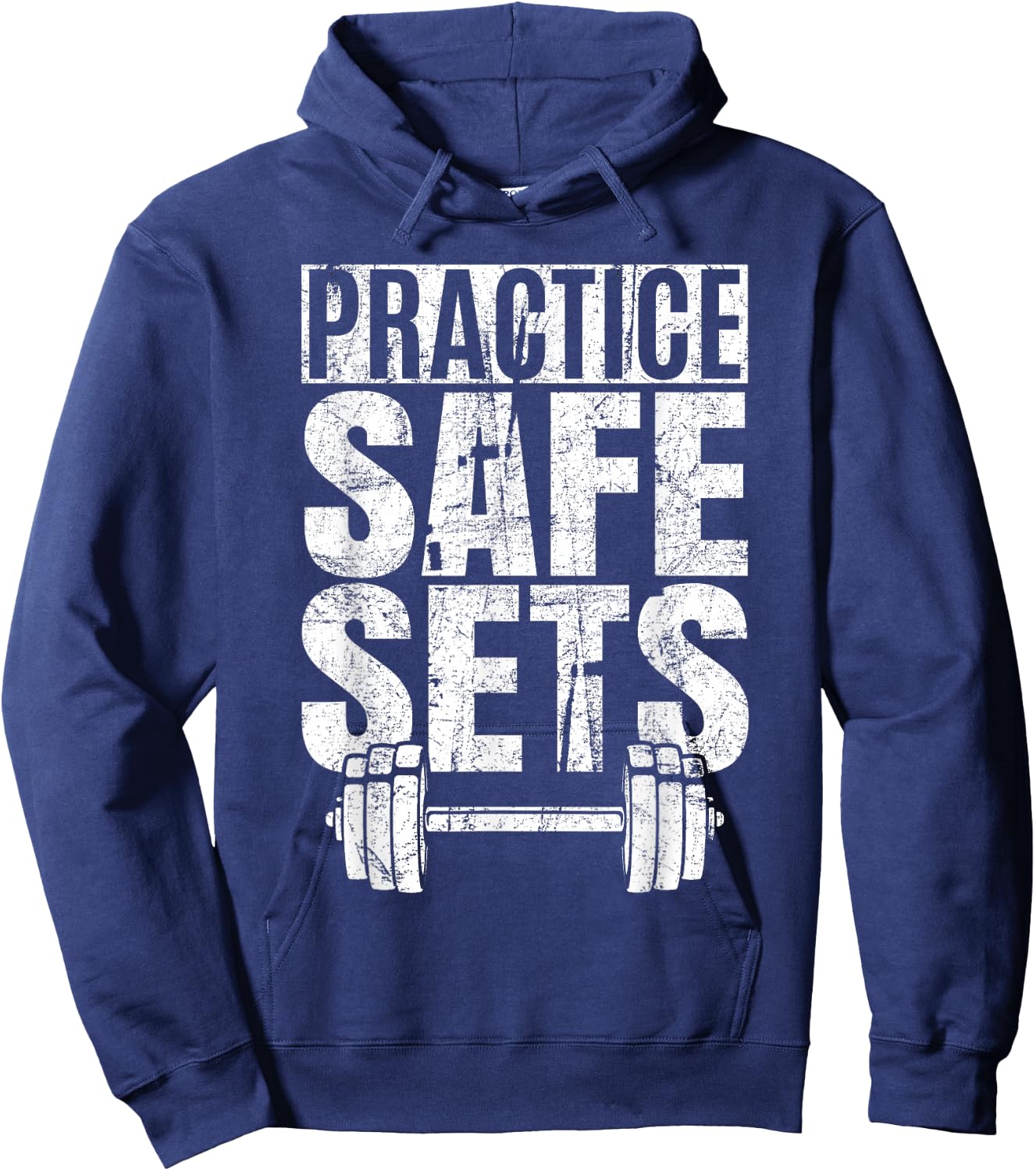 Funny Practice Safe Sets - Weight Lifting Hoodie - Hoodie | Navy