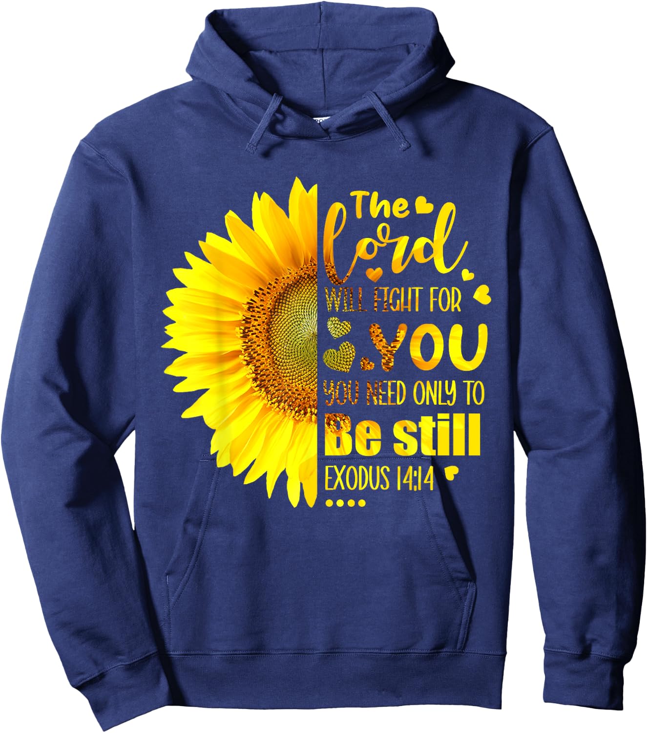 Cute Lord Will Fight For You You Need Only To Be Still Hoodie - Hoodie | Navy