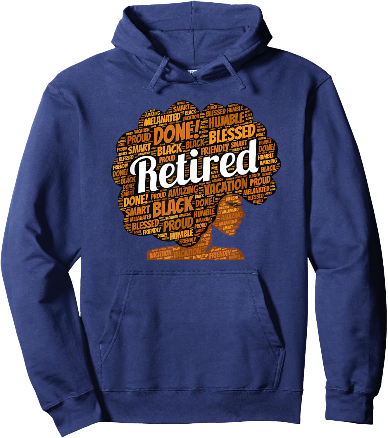 Black Woman Retirement Retired Afro African American Hoodie - Hoodie | Navy