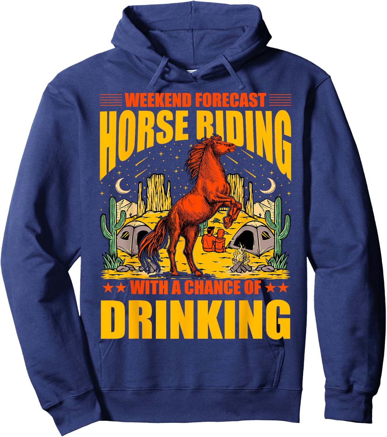 Weekend Forecast Horse Riding with a chance of drinking Hoodie - Hoodie | Navy