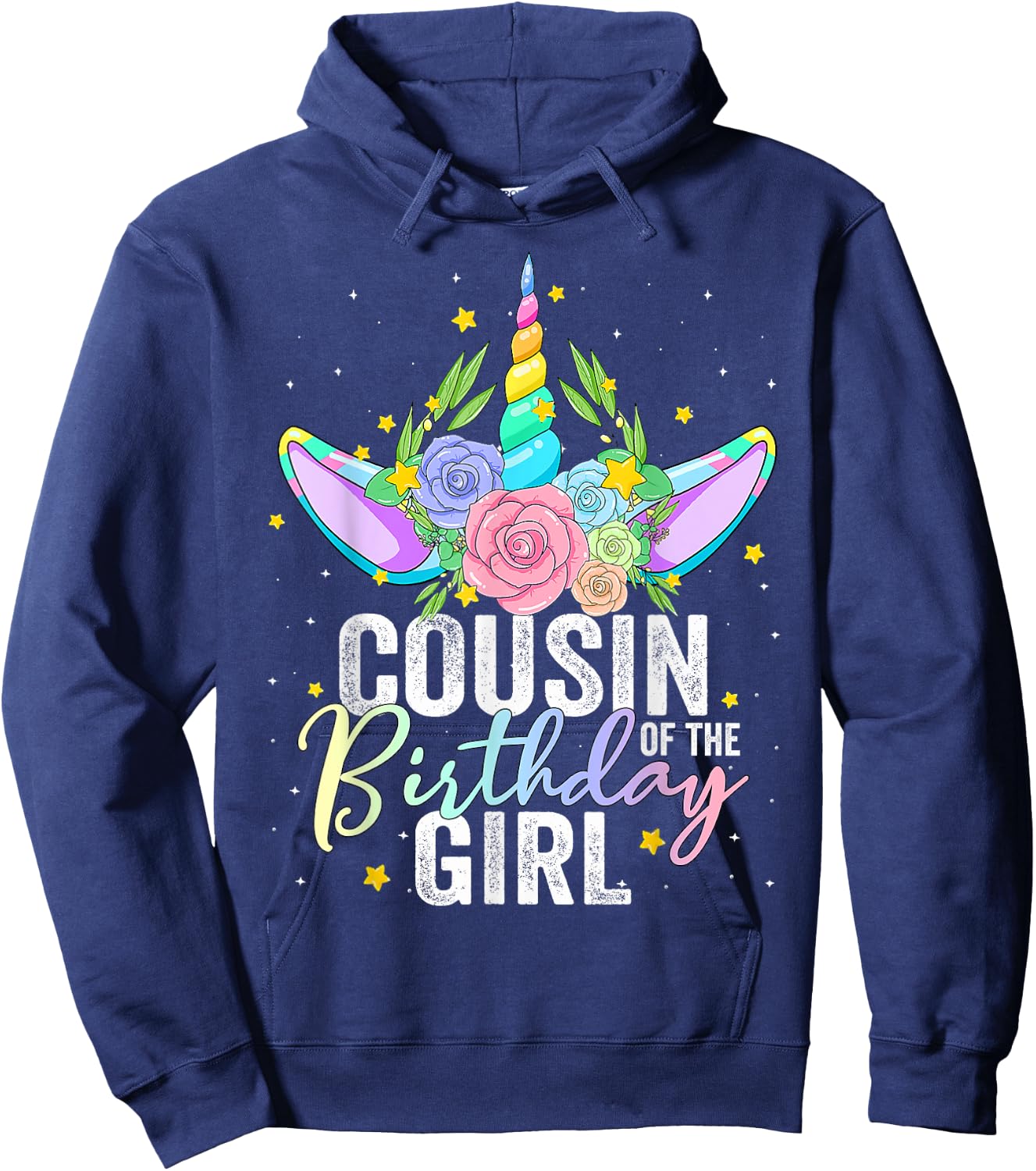 Cousin Of The Birthday Girl Gift Unicorn Birthday Hoodie - Hoodie | Navy