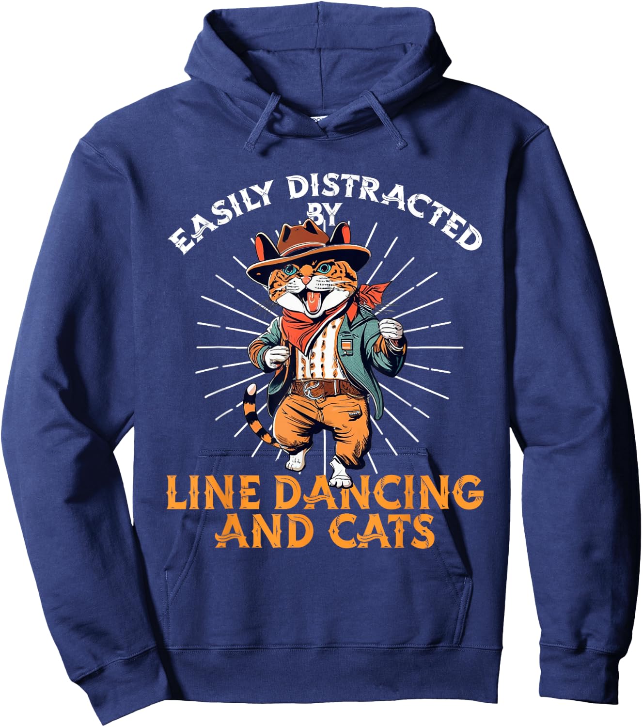 Easily distracted by line dancing and cats. Line Dance lover Hoodie - Hoodie | Navy