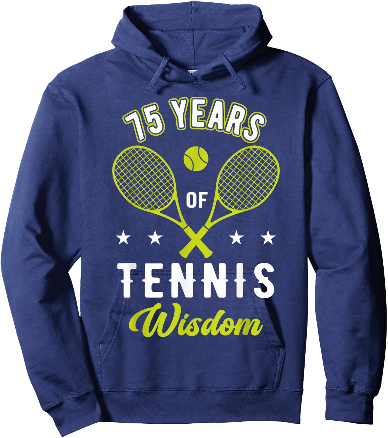 75 Years Tennis Wisdom Sport 75th Birthday Tennis Coach Hoodie - Hoodie | Navy