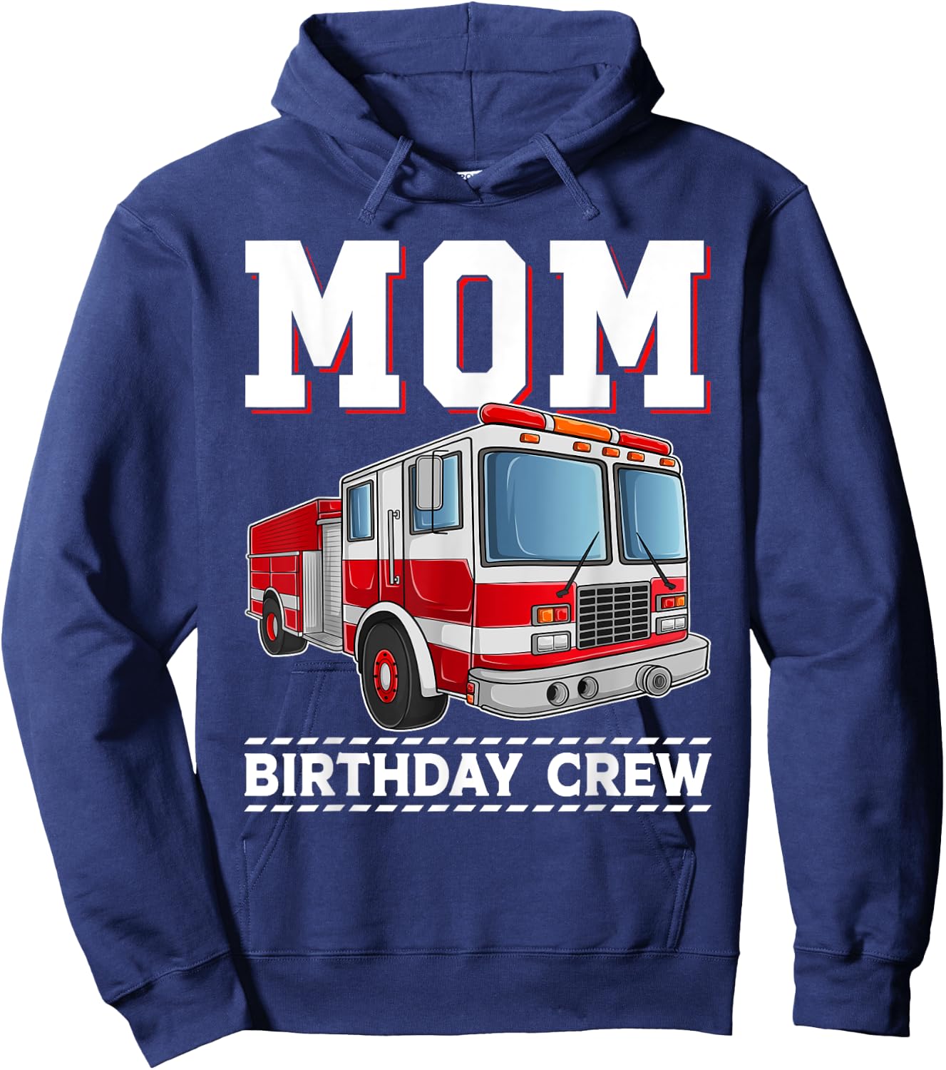 Mom Birthday Crew Fire Truck Themed Family Matching Hoodie - Hoodie | Navy