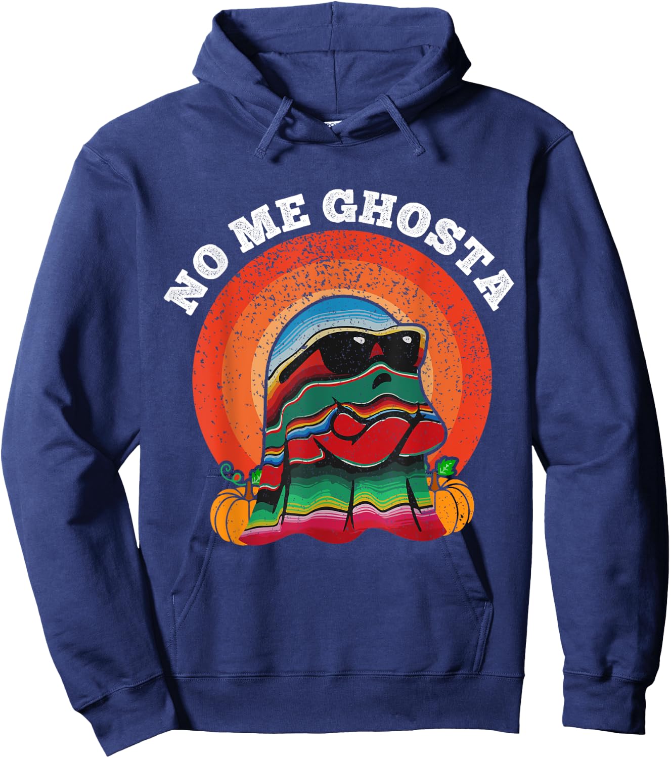 No Me Ghosts Funny Mexicano Halloween No Me Ghosta Hoodie - Hoodie | Navy