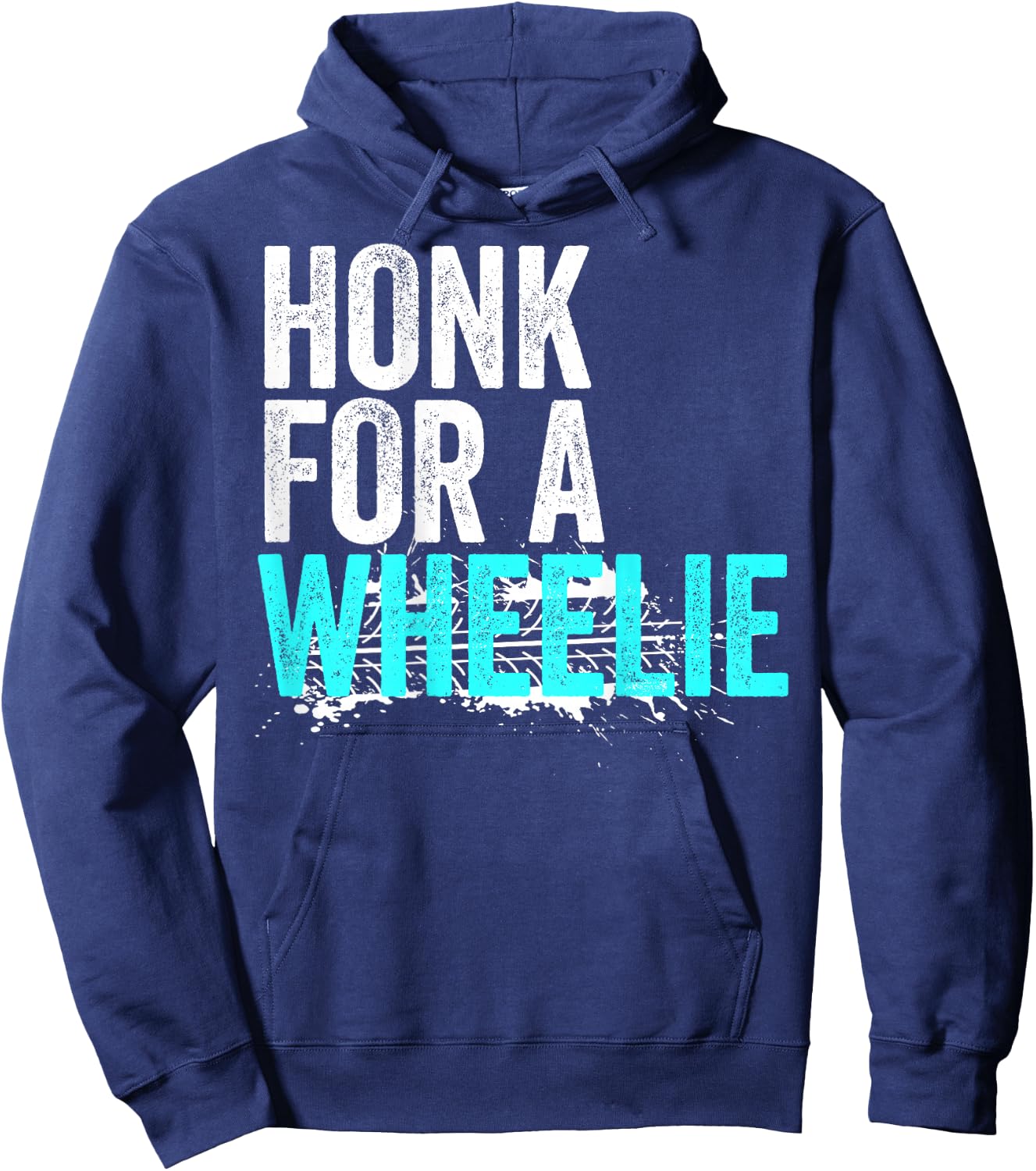 Honk For A Wheelie Funny Freestyle Motorcycle Stunt Lover Hoodie - Hoodie | Navy