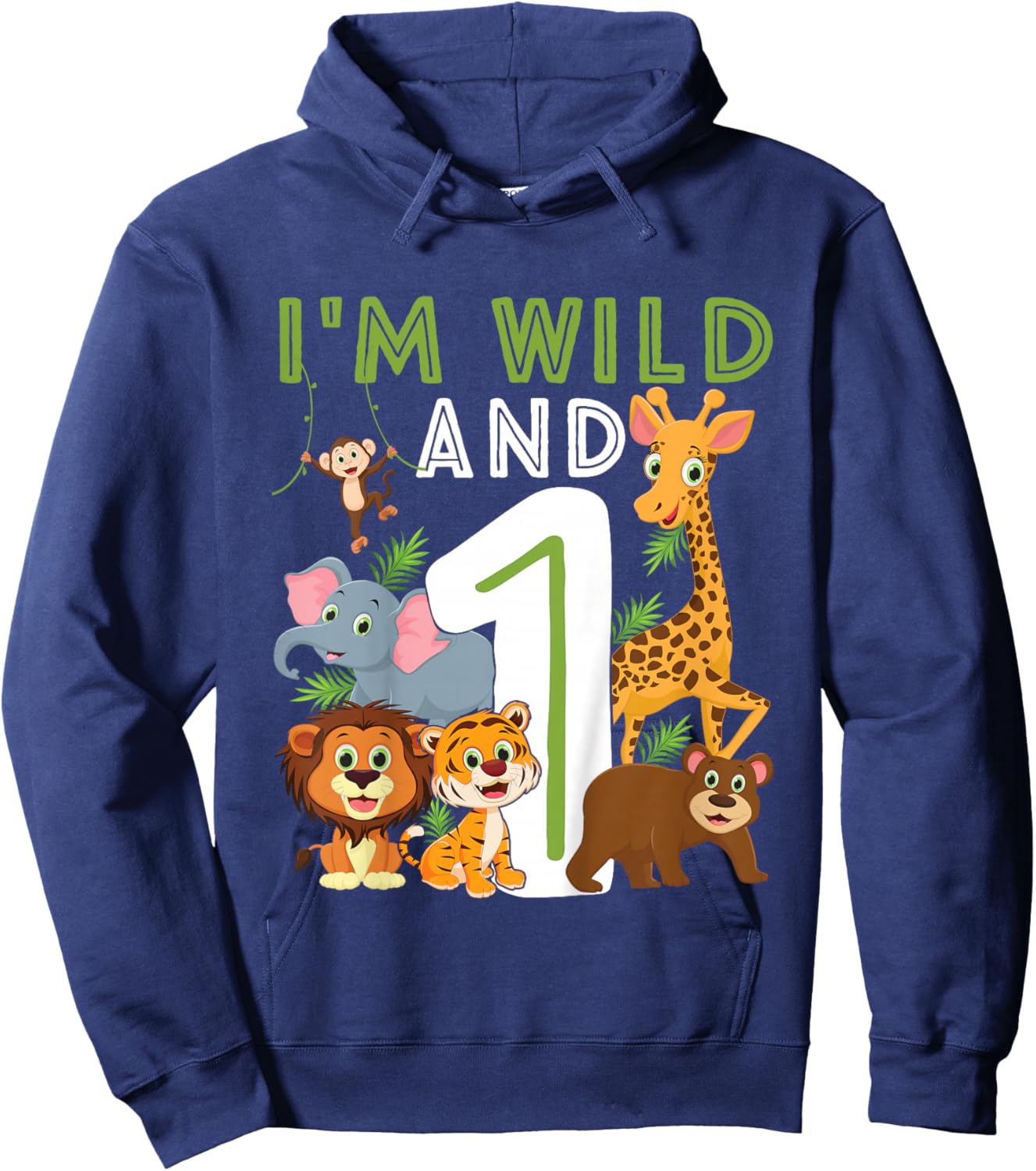 I'm wild And One Safari Zoo Animal Theme 1 Year Old Birthday Hoodie - Hoodie | Navy