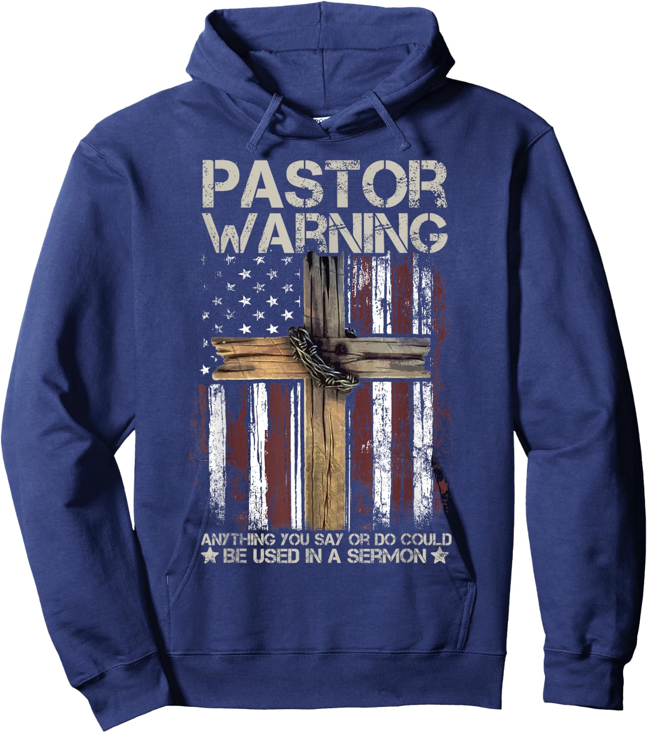 Christian Cross USA American Flag Pastor Warning Women Men Hoodie - Hoodie | Navy