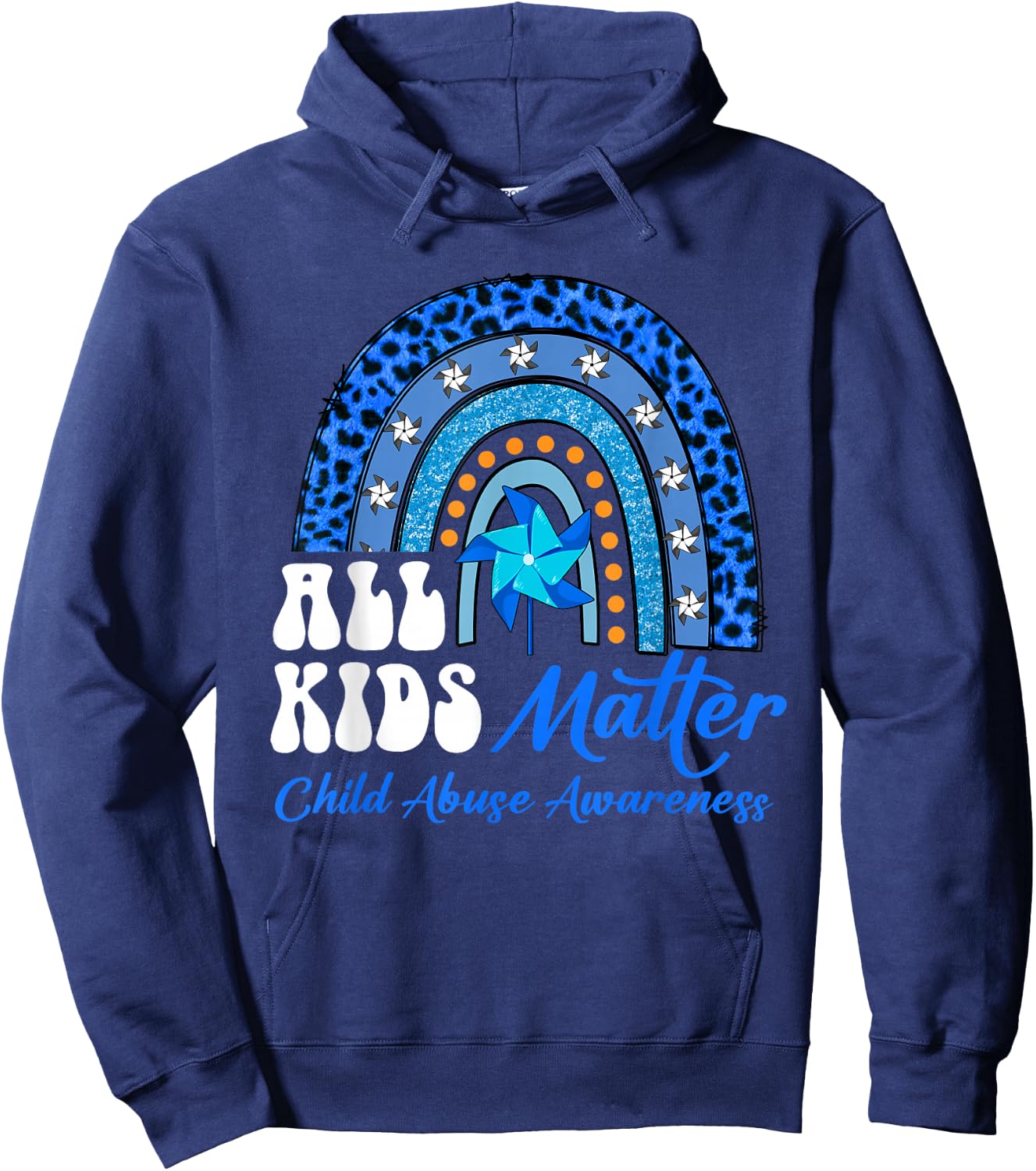 All Kids-Matter Pinwheel Blue Rainbow Child Abuse Awareness Hoodie - Hoodie | Navy