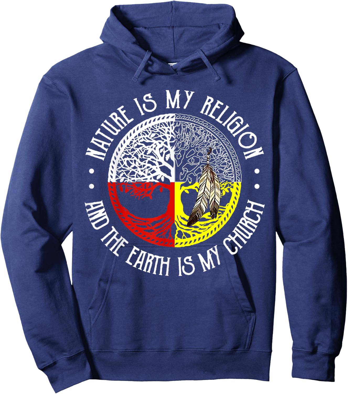 Nature is My Religion and The Earth is My Church Hoodie - Hoodie | Navy