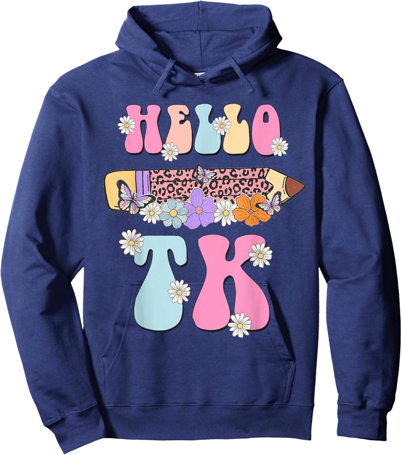 Hello TK Transitional Kindergarten Back To School Teacher Men Women Girls Kids Hoodie - Hoodie | Navy