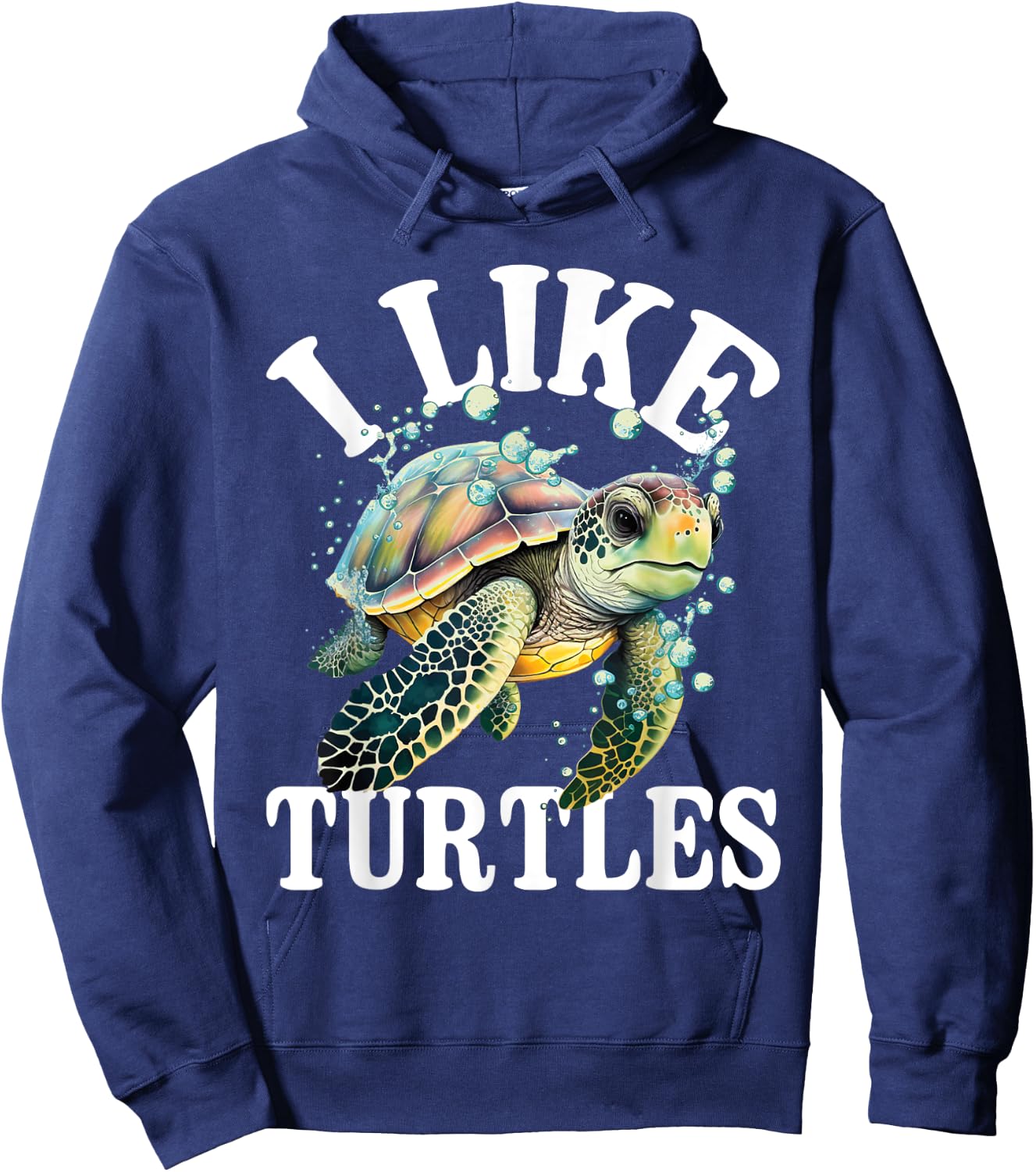 I Like Turtles - Sea Animal Reptile Lover Zoologist Zoology Hoodie - Hoodie | Navy