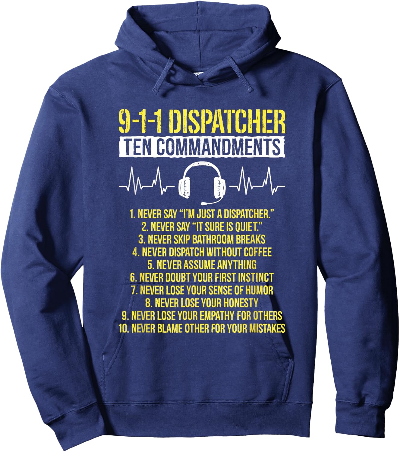 Ten Commandments Dispatch Operator 911 Dispatcher Hoodie - Hoodie | Navy