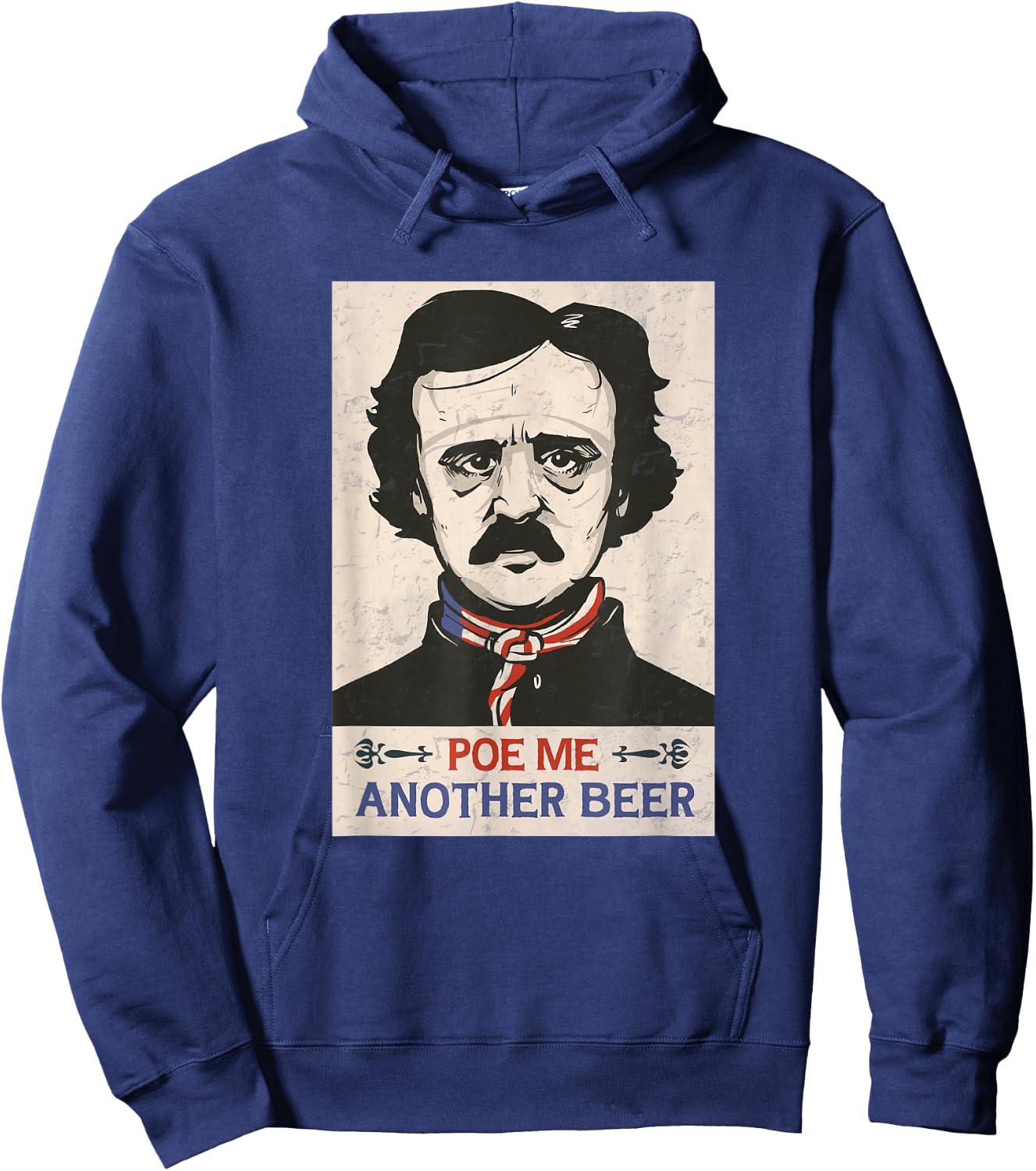 Edgar Allan Poe Literary funny Beer Lovers Poe Me A Beer Hoodie - Hoodie | Navy
