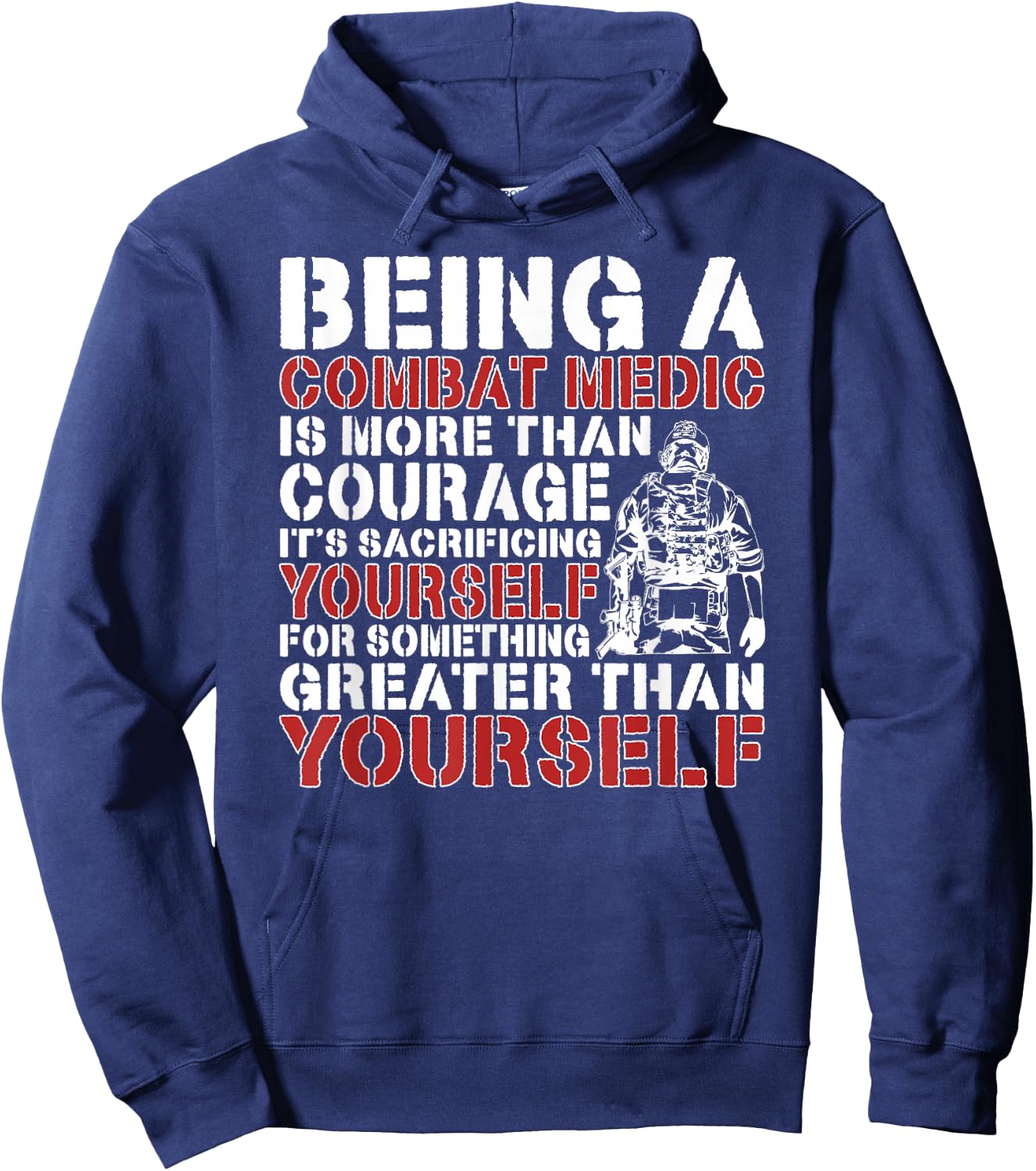 Being A Combat Medic Combat Medics Hoodie - Hoodie | Navy