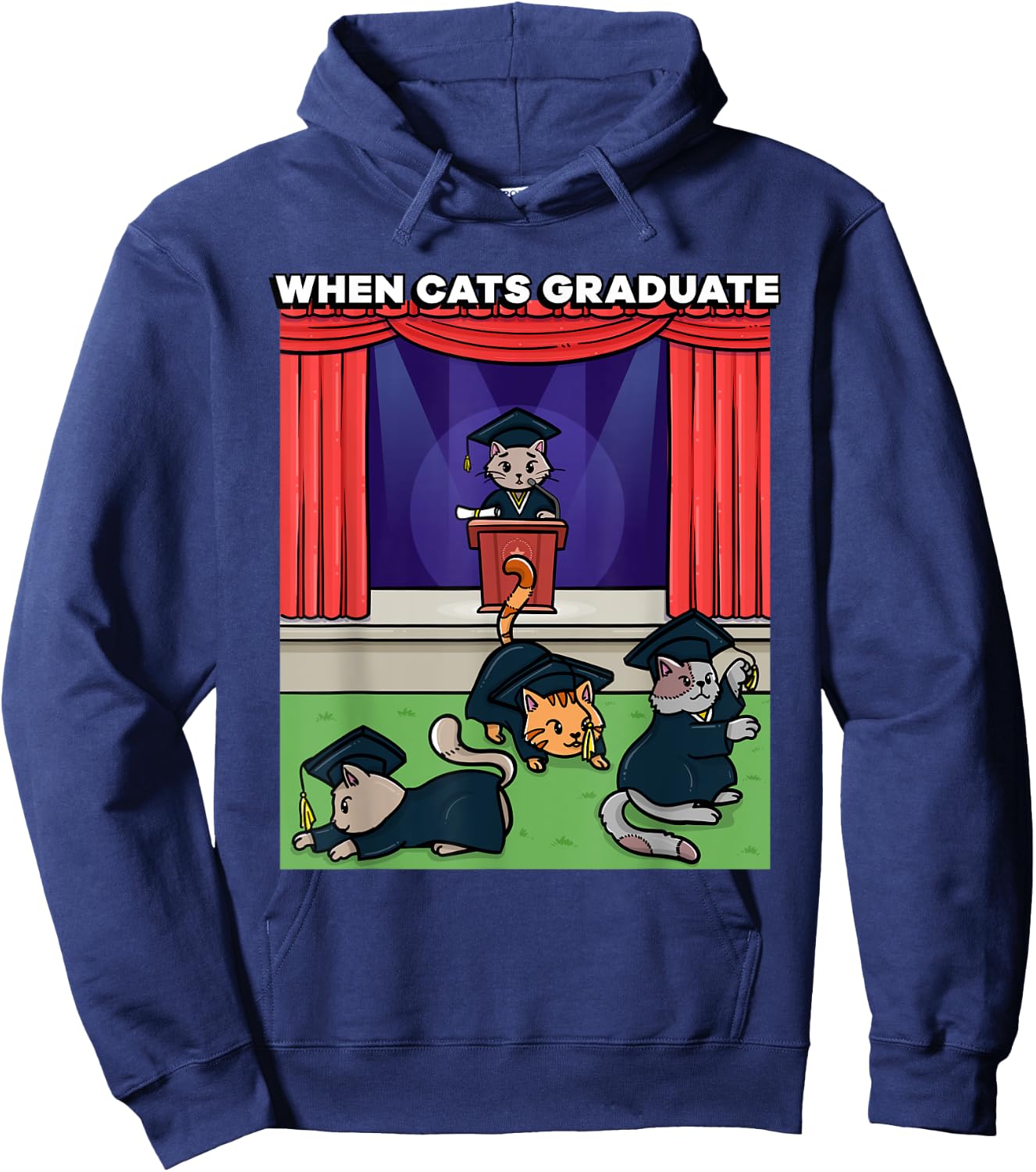 When Cats Graduate Funny Graduation Meme School Cat Hoodie - Hoodie | Navy