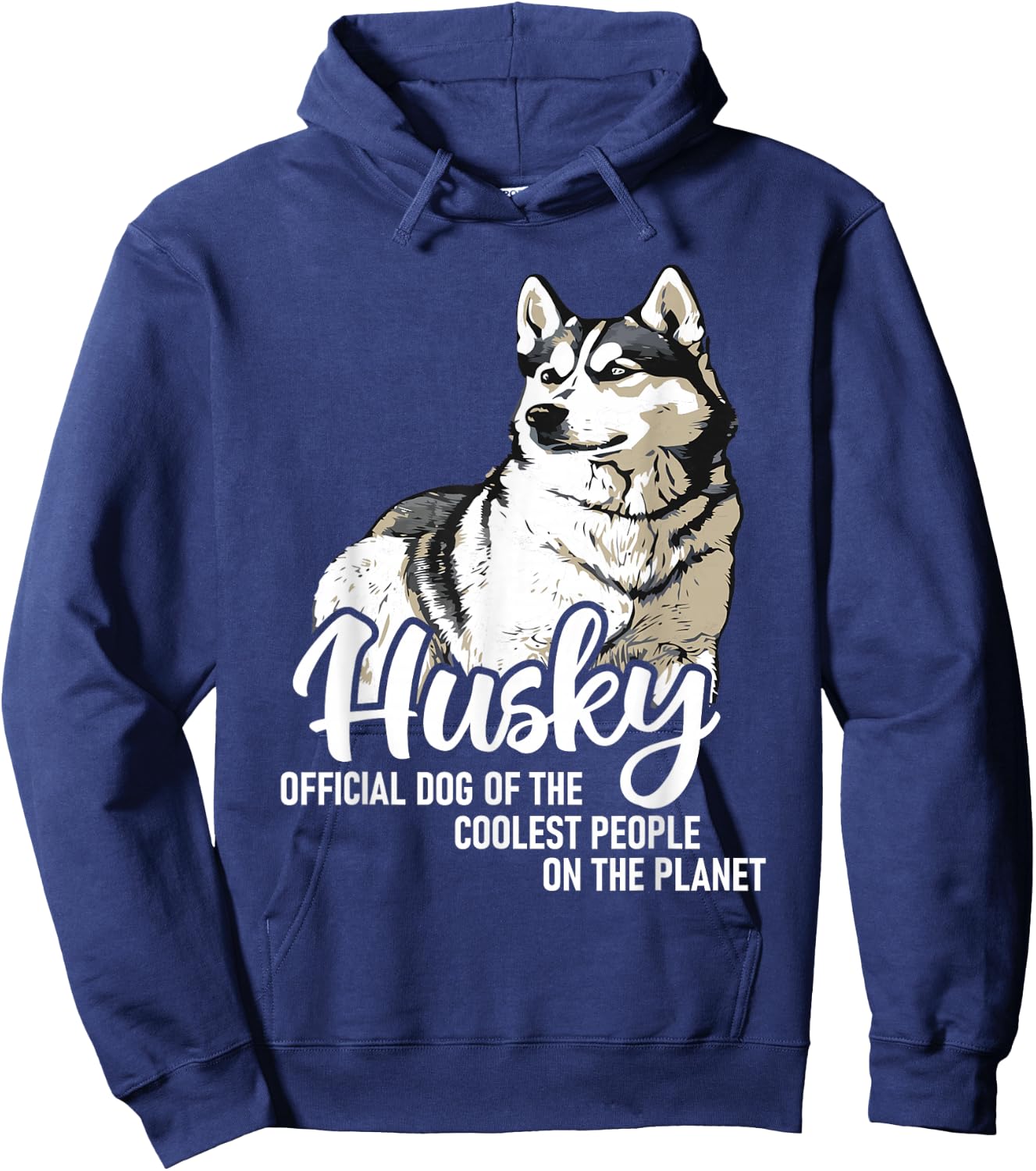 Official Dog of The Coolest People On The Planet - Husky Hoodie - Hoodie | Navy
