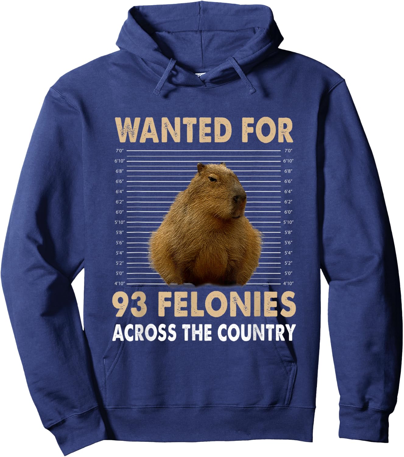 Capybara Mugshot Wanted For 93 Felonies Across The Country Hoodie - Hoodie | Navy