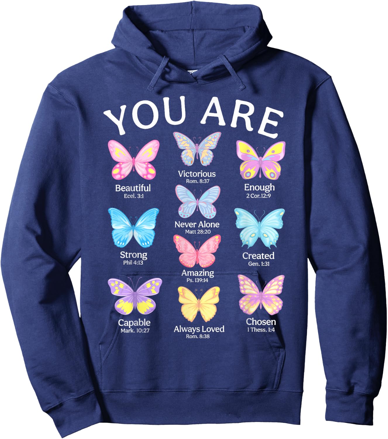 You Are Butterfly Beautiful Christian Religious Bible Verse Hoodie - Hoodie | Navy