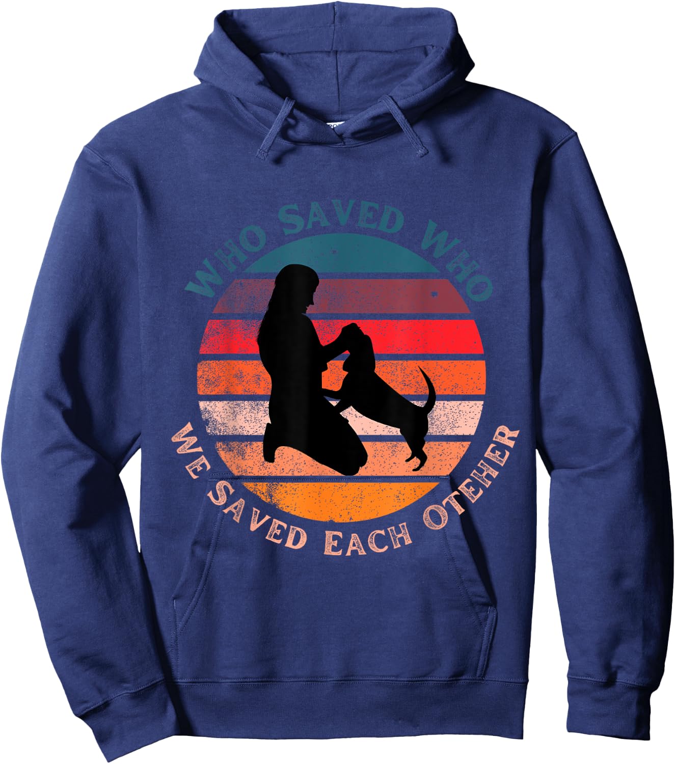 Cute Fun Who Saved Who Dog Retro Sunset Gift Men Women Kids Hoodie - Hoodie | Navy