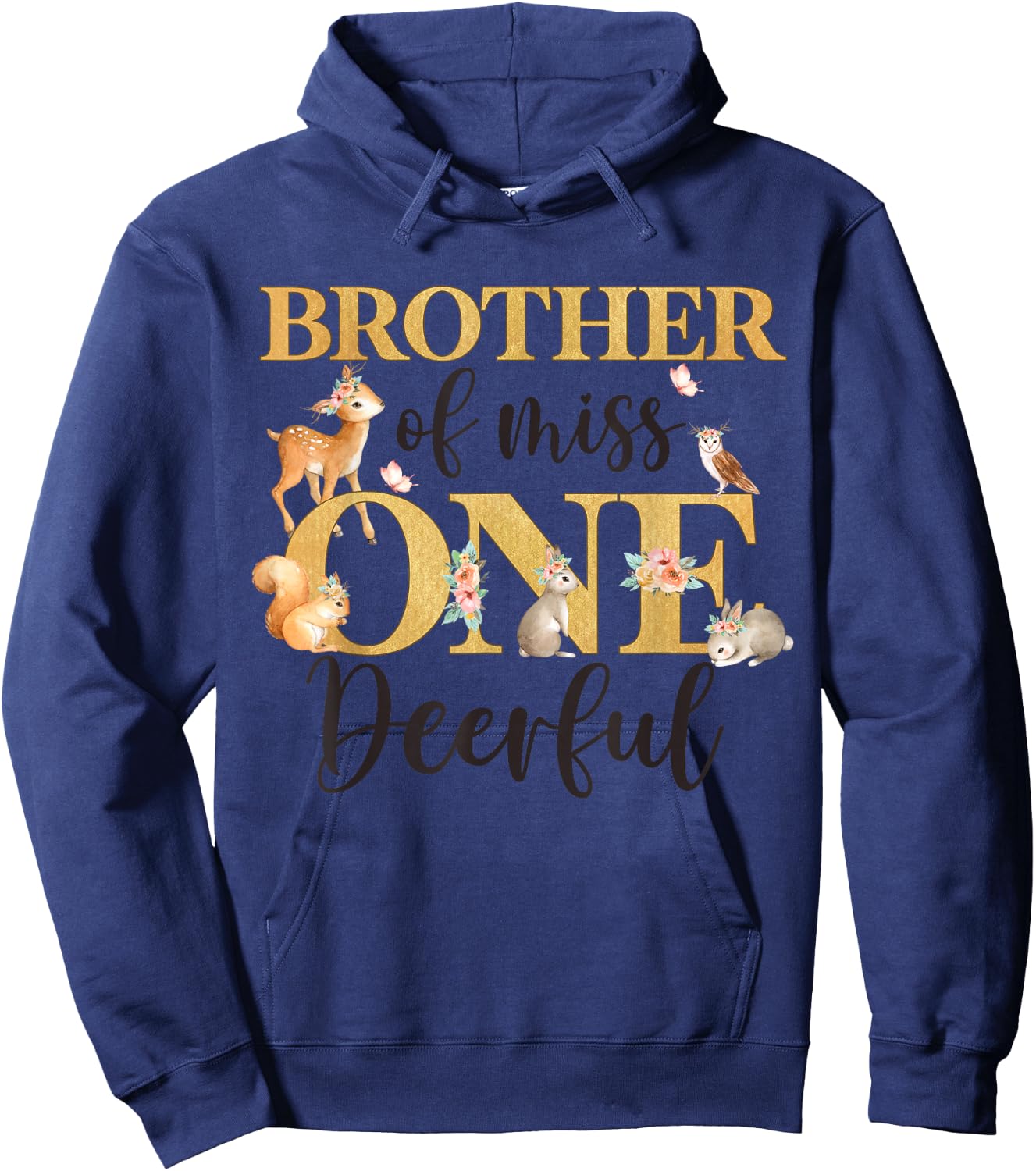 Brother of Miss One-deer-ful Girl 1st Birthday Cute Deer Hoodie - Hoodie | Navy
