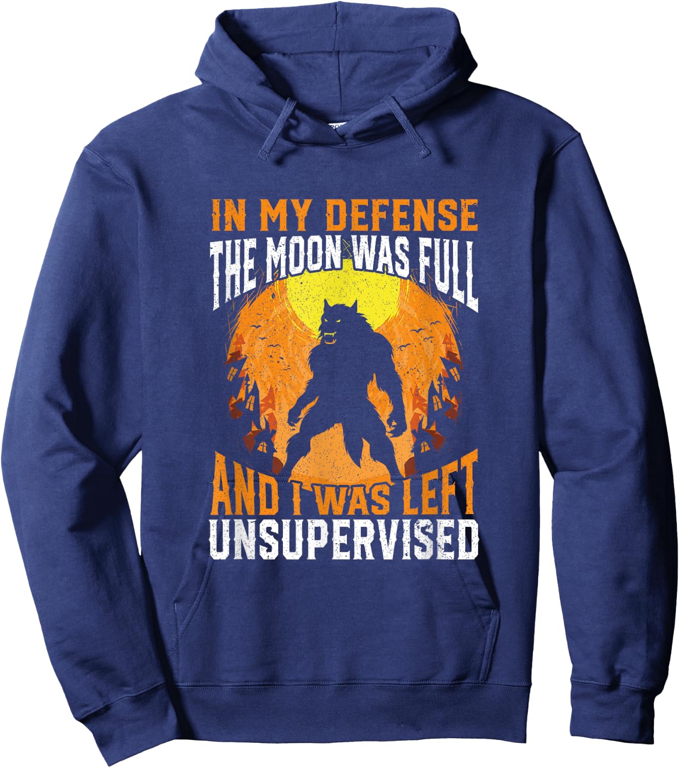 Funny In My Defense Werewolf Halloween Moon Men, Women Hoodie - Hoodie | Navy