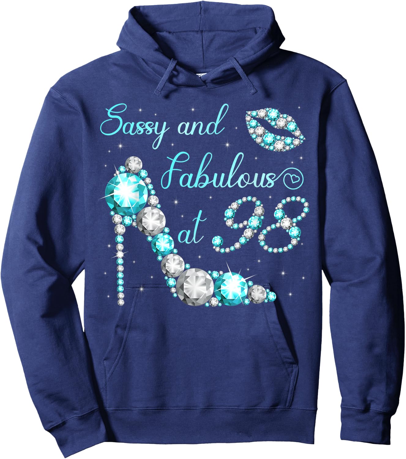 Sassy and fabulous at 98 Years Old High Heel 98th Birthday Hoodie - Hoodie | Navy