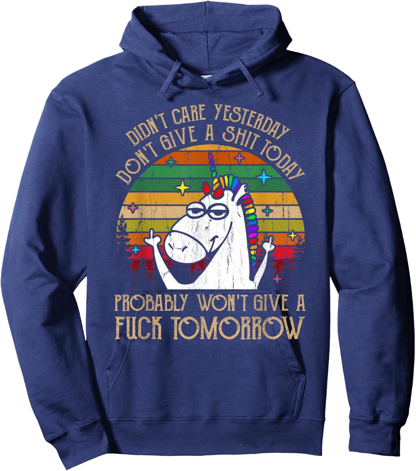 Didn't Care Yesterday Don't Give A Shit Today Hoodie - Hoodie | Navy